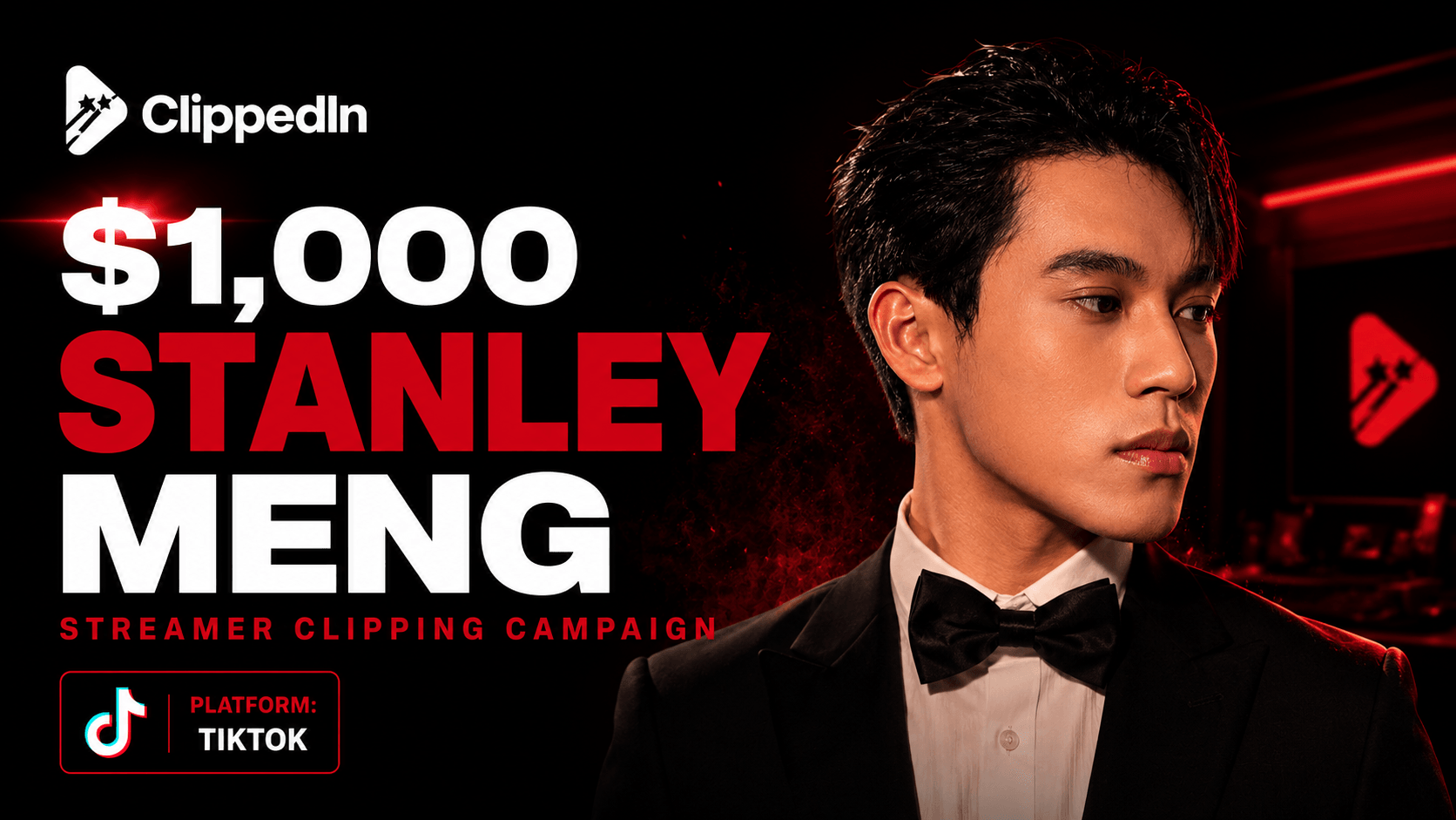$1,000 Stanley Meng Streamer Clipping Campaign