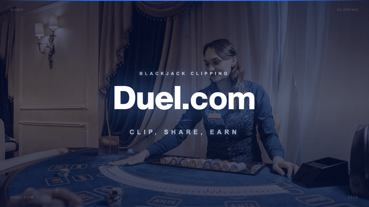 Duel.com | Blackjack Clipping Campaign 2