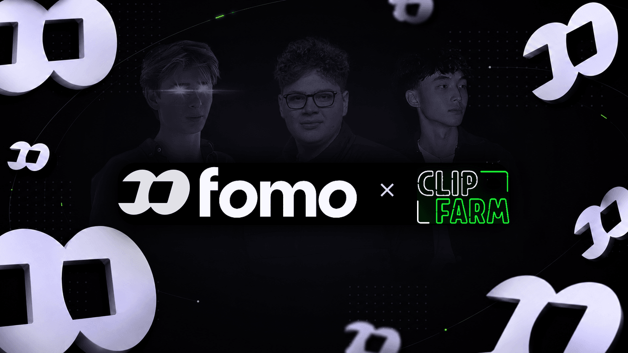 FOMO x ClipFarm (Podcast Clipping)