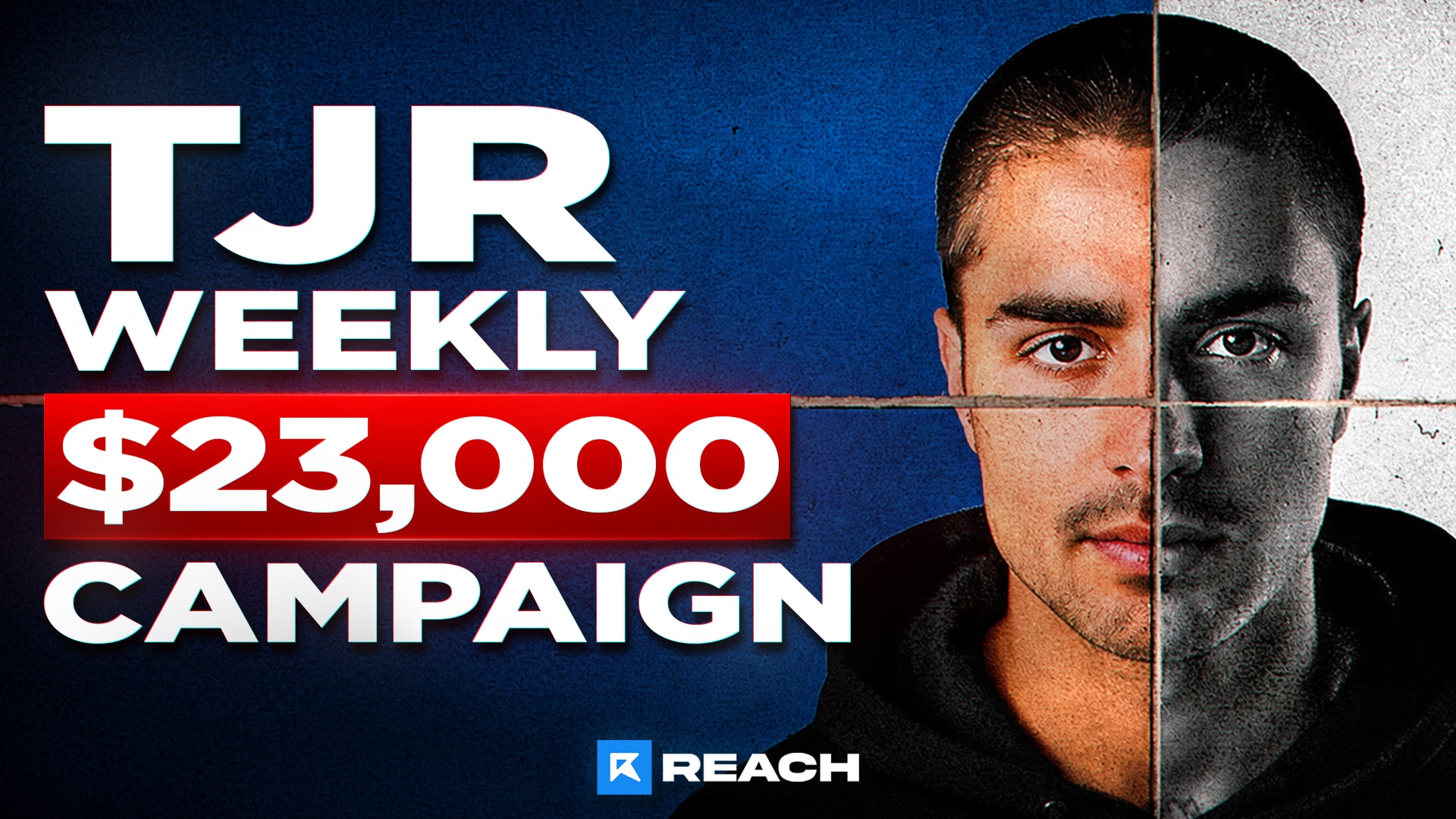 TJR $23,100 Weekly Clipping Campaign