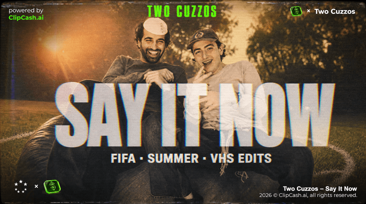 Two Cuzzos - Say It Now | FIFA/Summer/VHS Edits