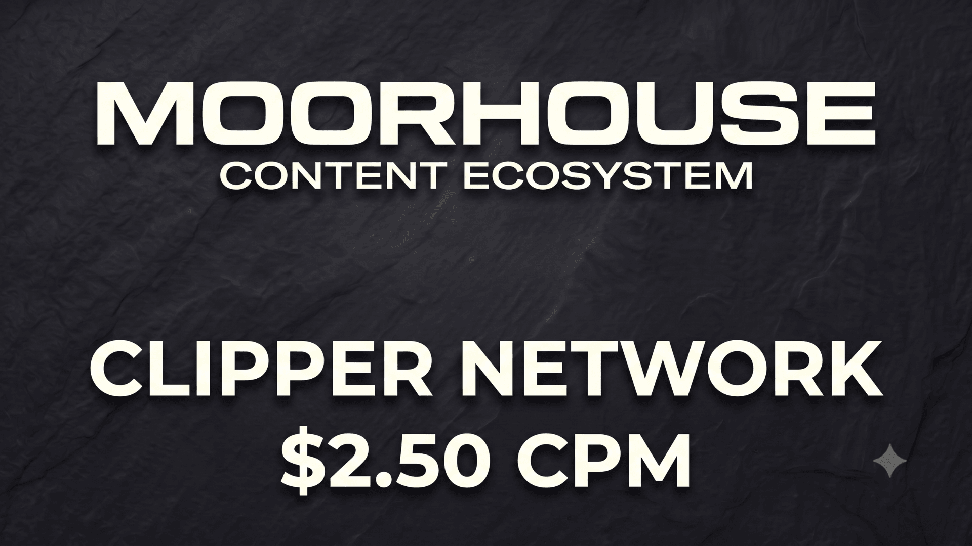 MoorHouse Media Network - $2.50 CPM