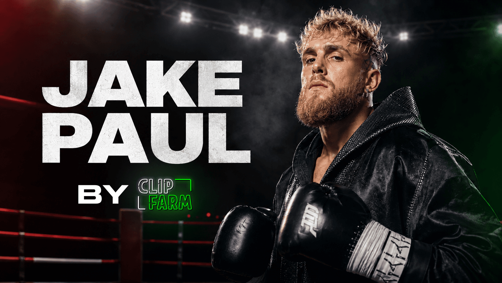 Jake Paul x ClipFarm